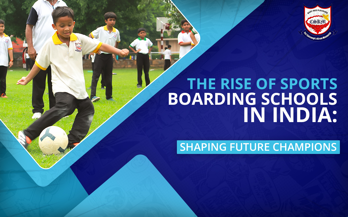 The Rise of Sports Boarding Schools in India: Shaping Future Champions